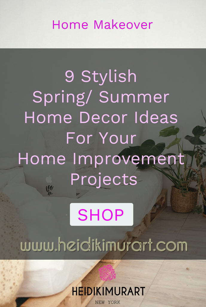 9 Stylish Summer/ Spring Best Home Decor Ideas For Your Home Improvement Projects