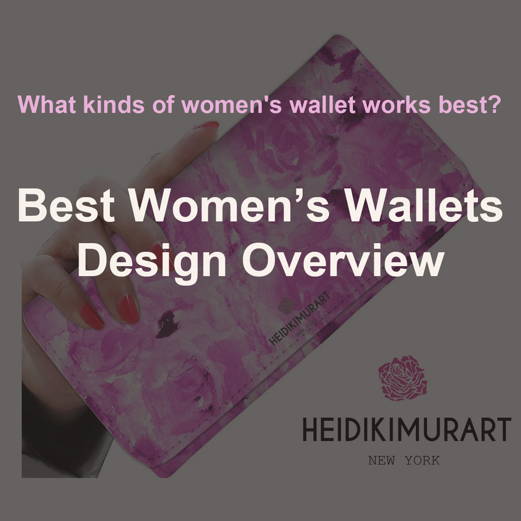 12 Best Women's Wallets Design Overview. What kinds of women's wallet work best?