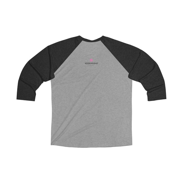 Motivational Unisex T-Shirt, Tri-Blend 3/4 Raglan Tee With Quote -Made in USA (US Size: S-2XL)-Long-sleeve-Heidi Kimura Art LLC