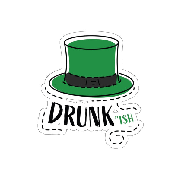 Funny Green Irish Hat Drunkish Print St. Patrick's Day Kiss-Cut Stickers- Made in USA-Kiss-Cut Stickers-4x4"-White-Heidi Kimura Art LLC