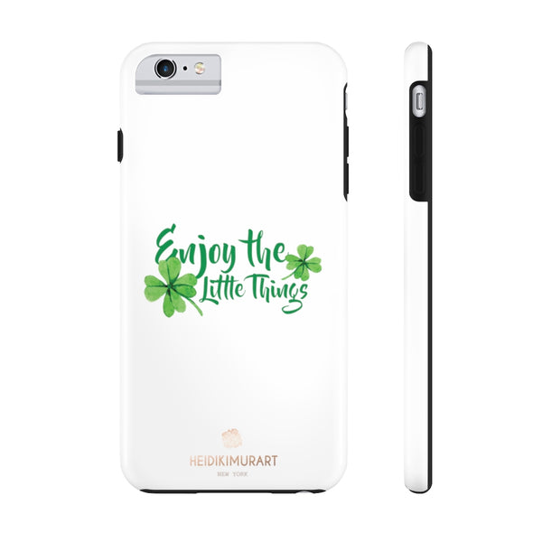 Motivational Saying Print Phone Case, Leaf Case Mate Tough Phone Cases-Made in USA - Heidikimurart Limited 