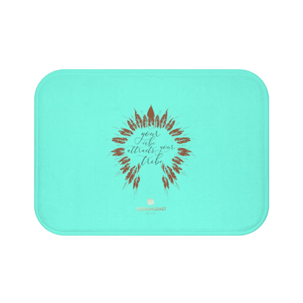 Turquoise Blue "Your Vibe Attracts Your Tribe", Inspirational Bath Mat- Printed in USA-Bath Mat-Small 24x17-Heidi Kimura Art LLC