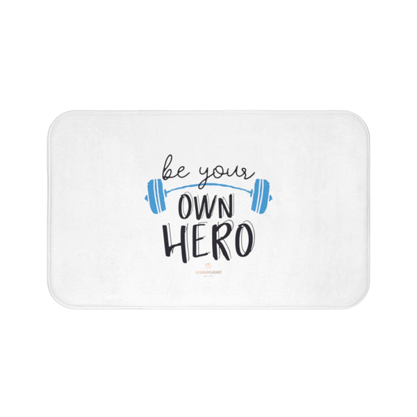 White "Be Your Own Hero" Inspirational Quote Microfiber Bath Mat- Printed in USA-Bath Mat-Large 34x21-Heidi Kimura Art LLC