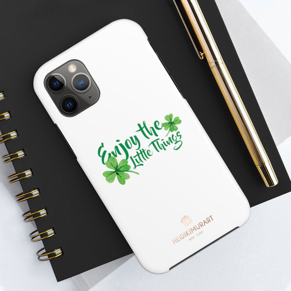 Motivational Saying Print Phone Case, Leaf Case Mate Tough Phone Cases-Made in USA - Heidikimurart Limited 