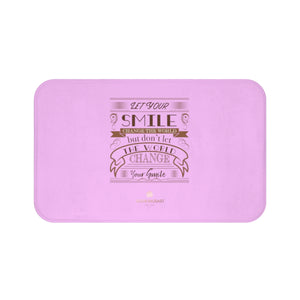 Pink Motivational Bathroom Rug, Pink "Let Your Smile Change The World, But Don't Let The World Change Your Smile", Inspirational Motivational Quote, Best Designer 34"x21", 24"x17" Non-Slip Bath Mat - Printed in USA, Motivational Bath Mats, Quotes/ Quote Bath Mats, Inspirational Bath Mat, Bathmat With Sayings, Art Bath Mat, Graphic Bath Mat, Cute Bath Mats, Bath Mat With Words
