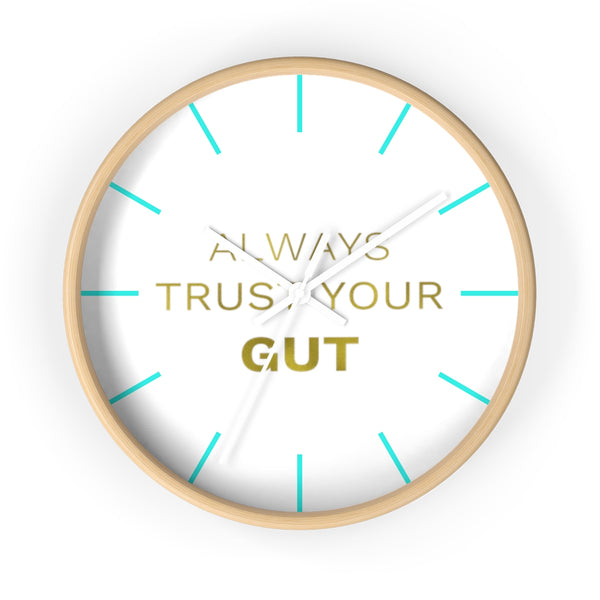 Inspirational Quote Wall Clock, 10" Dia. Clock w/ "Always Trust Your Gut" Quote- Made in USA-Wall Clock-Wooden-White-Heidi Kimura Art LLC