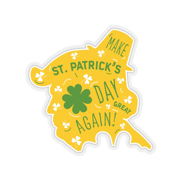 Make St. Patrick's Day Great Again Print Funny Indoor or Outdoor Kiss-Cut Stickers-Made in USA-Kiss-Cut Stickers-3x3"-Transparent-Heidi Kimura Art LLC