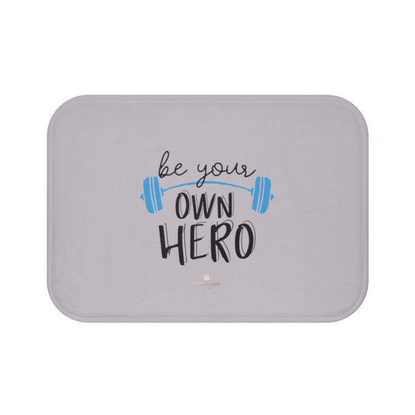 Light Gray "Be Your Own Hero" Inspirational Quote Microfiber Bath Mat- Printed in USA-Bath Mat-Small 24x17-Heidi Kimura Art LLC