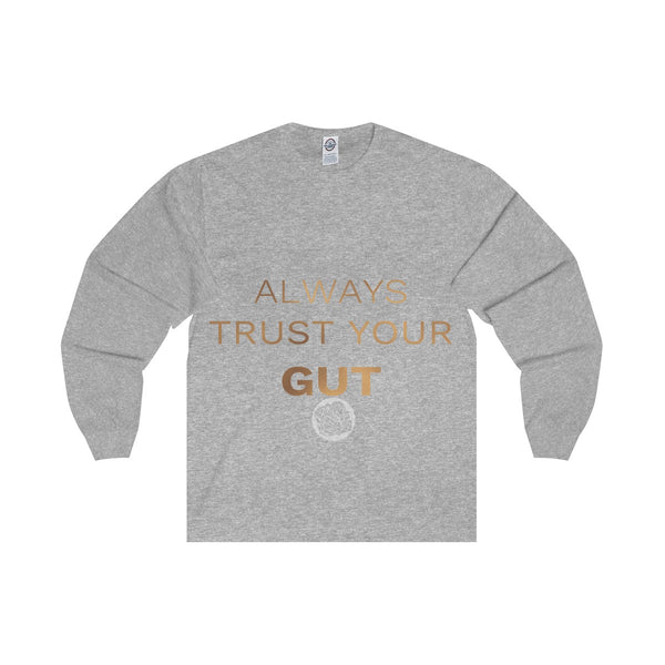 Unisex Long Sleeve Tee w/"Always Trust Your Gut" Invitational Quote -Made in USA-Long-sleeve-Athletic Heather-S-Heidi Kimura Art LLC