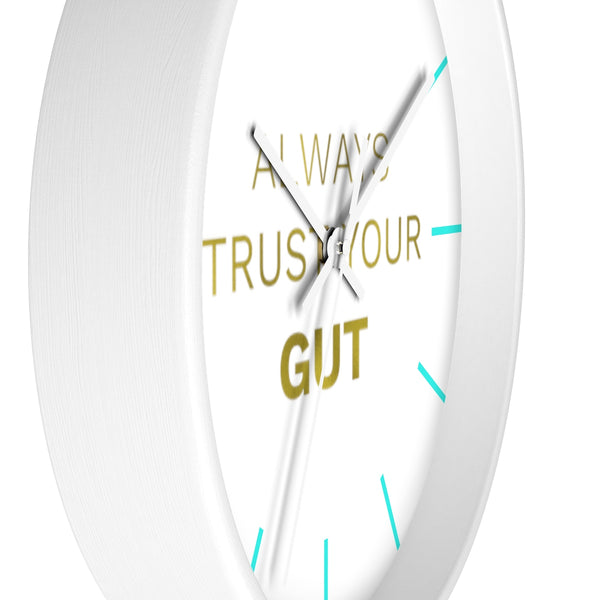 Inspirational Quote Wall Clock, 10" Dia. Clock w/ "Always Trust Your Gut" Quote- Made in USA-Wall Clock-Heidi Kimura Art LLC