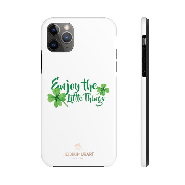 Motivational Saying Print Phone Case, Leaf Case Mate Tough Phone Cases-Made in USA - Heidikimurart Limited 