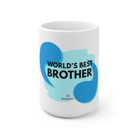 World's Best Brother White Ceramic Mug, 11oz. or 15 oz Coffee Cup With White Base-Printed in USA-Mug-Printify-15oz-Heidi Kimura Art LLC