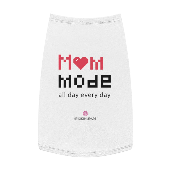 Best Pet Tank Top For Dog/ Cat, Lovely Mom Mode Premium Cotton Pet Clothing For Cat/ Dog Moms, For Medium, Large, Extra Large Dogs/ Cats, Tank Top For Dogs Puppies Cats, Dog Tank Tops, Dog Clothes, T-Shirts For Dogs, Dog, Cat Tank Tops (Size: M, L, XL)-Printed in USA
